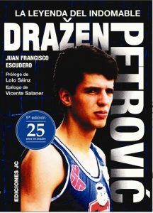 libro, baloncesto, drazen, petrovic, leyenda, indomable