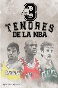 tres, tenores, nba, 3, libro, baloncesto
