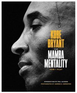 libro, baloncesto, mamba, mentality, kobe, bryant, biografia, biografía