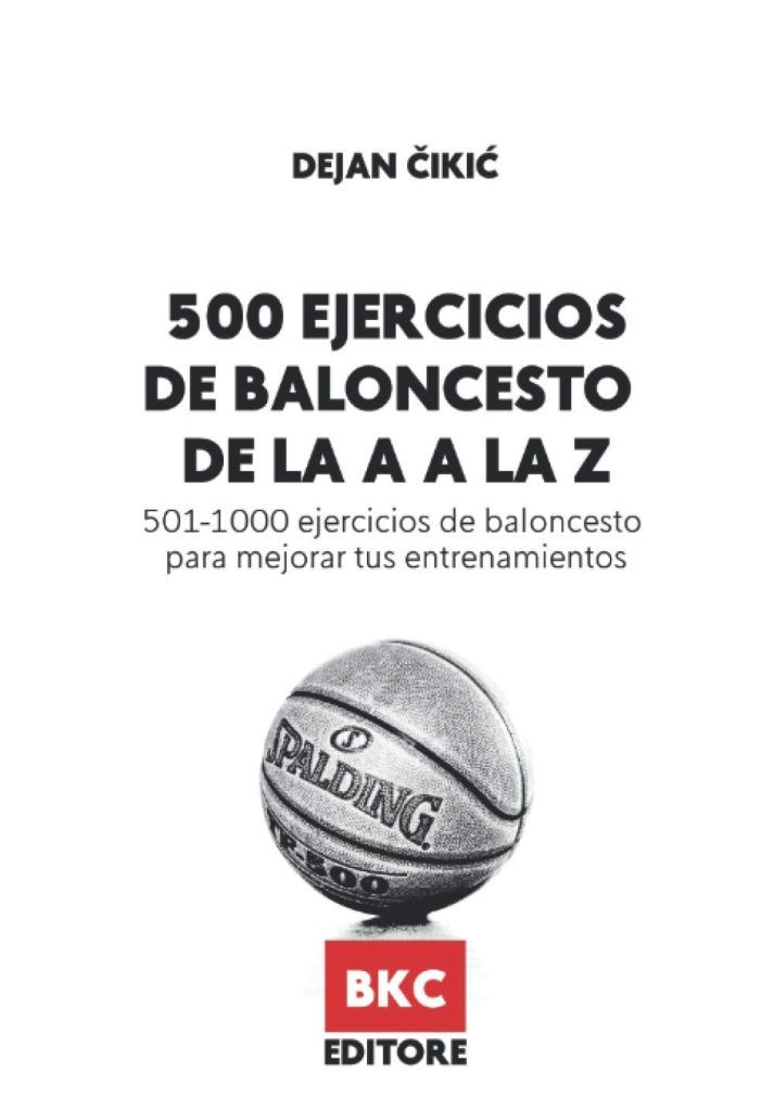 500, ejercicios, baloncesto, dejan, cikic, ejercicio, libro, entrenamiento
