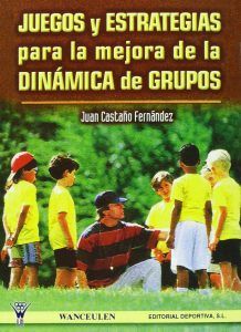 libro, dinámica, dinámicas, grupo, comprar, online, tienda, libros, deporte, deportes, baloncesto, basket, juegos, estrategias
