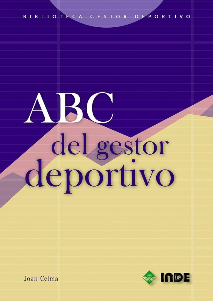 libro, gestión, deportiva, ABC, gestor, deportivo, joan, celma